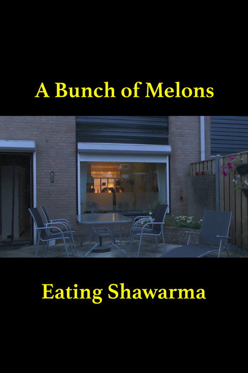 A Bunch of Melons Eating Shawarma poster