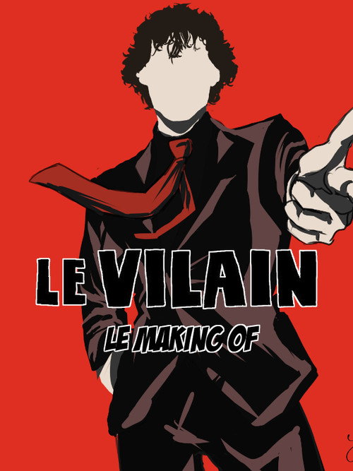 Le vilain : Instantanés poster