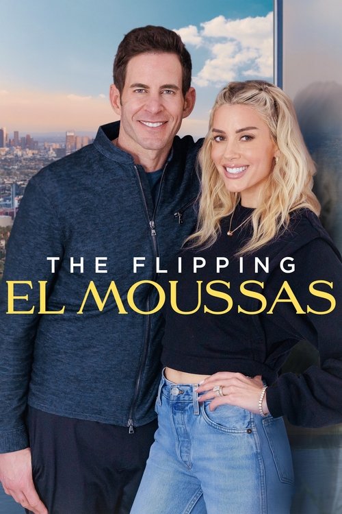 The Flipping El Moussas poster