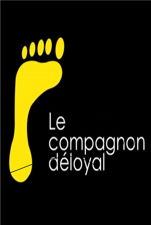 Le compagnon déloyal poster