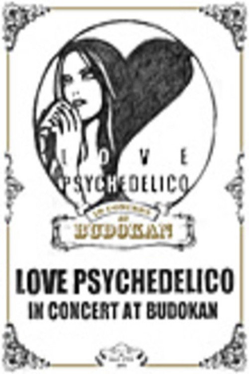 Love Psychedelico In Concert at Budokan poster