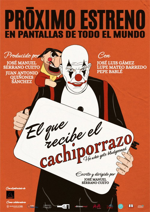 El que recibe el cachiporrazo poster