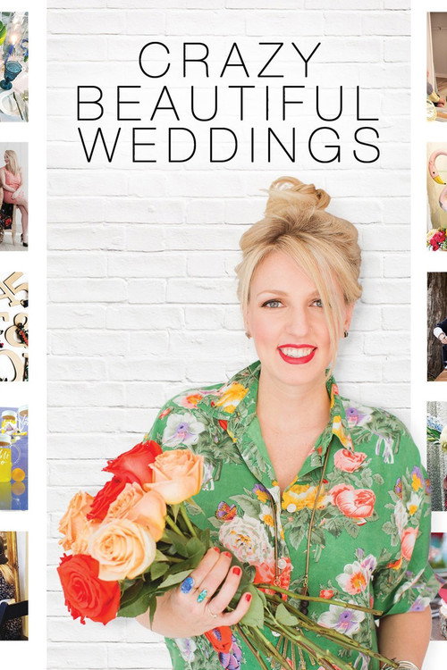 Crazy Beautiful Weddings poster