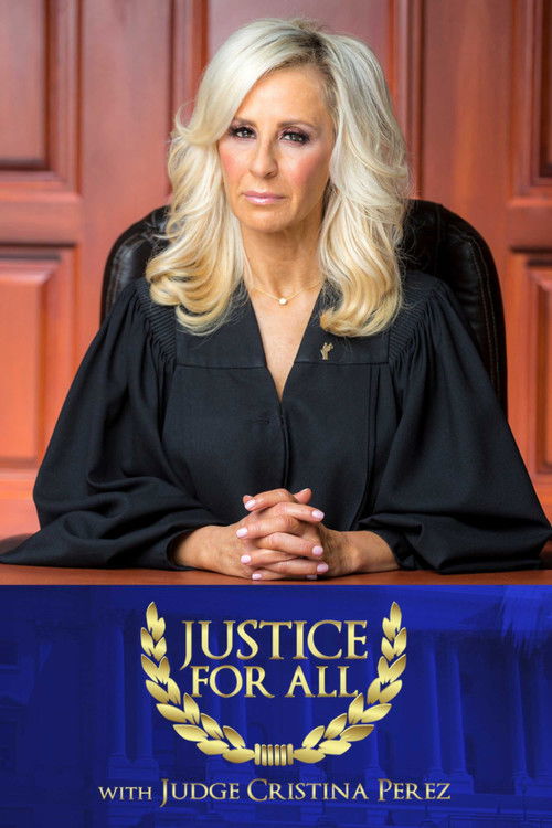 Justice for All with Judge Cristina Perez poster