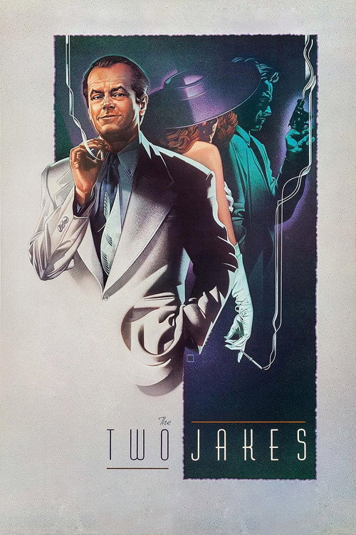 The Two Jakes poster