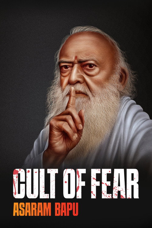 Cult of Fear: Asaram Bapu poster