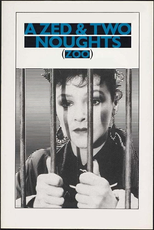 A Zed & Two Noughts poster