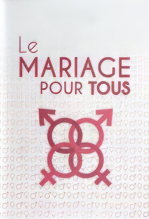 Le Mariage pour tous poster
