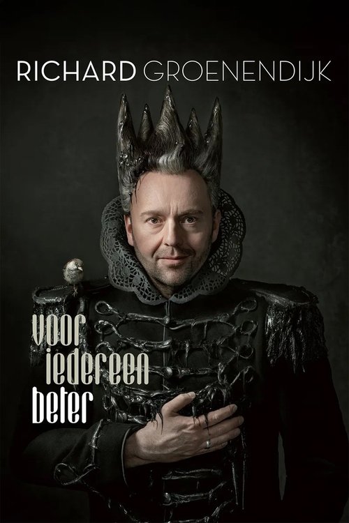 Richard Groenendijk: Voor Iedereen Beter poster