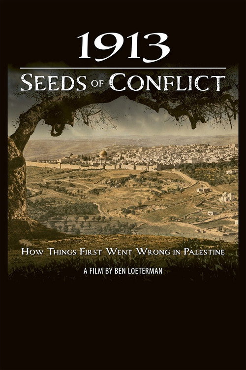 1913: Seeds of Conflict poster