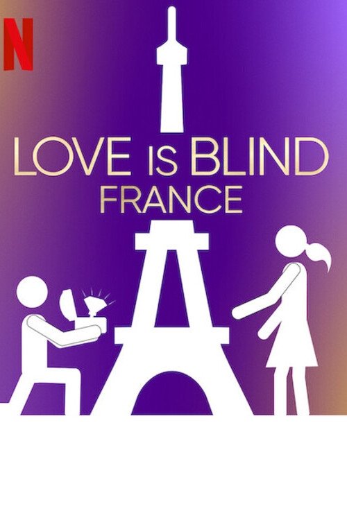Love Is Blind: France poster