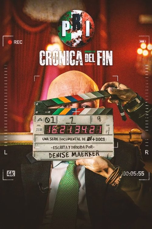 PRI: Crónica del Fin poster