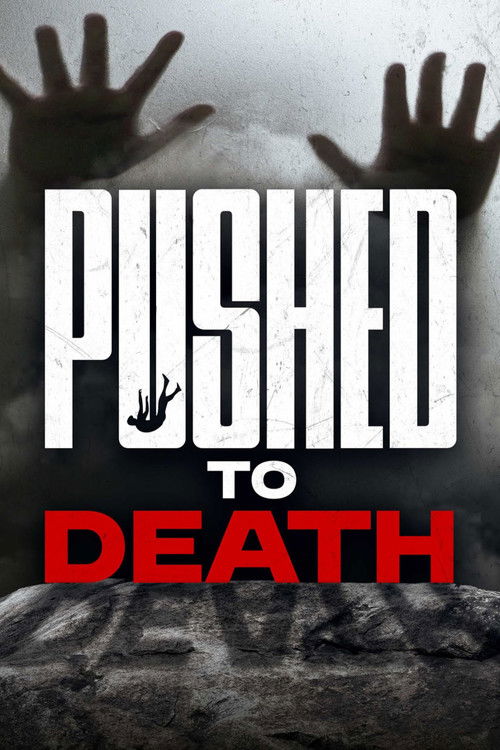 Pushed to Death poster