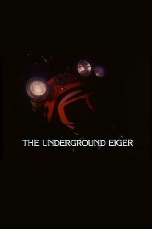 The Underground Eiger poster