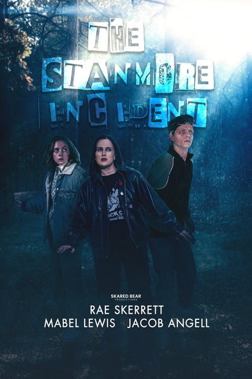 The Stanmore Incident poster