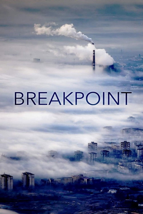 Breakpoint: A Counter History of Progress poster
