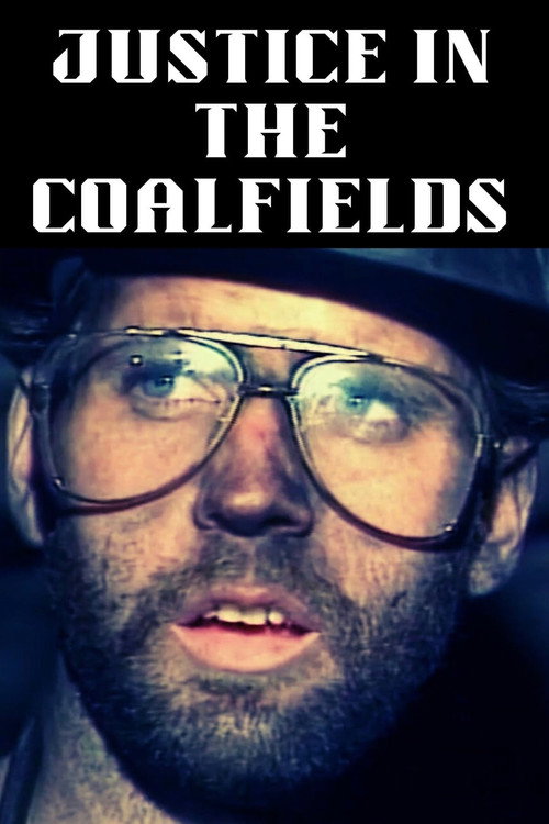 Justice in the Coalfields poster
