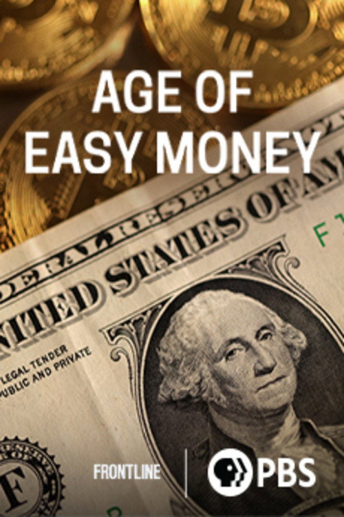 Age of Easy Money poster