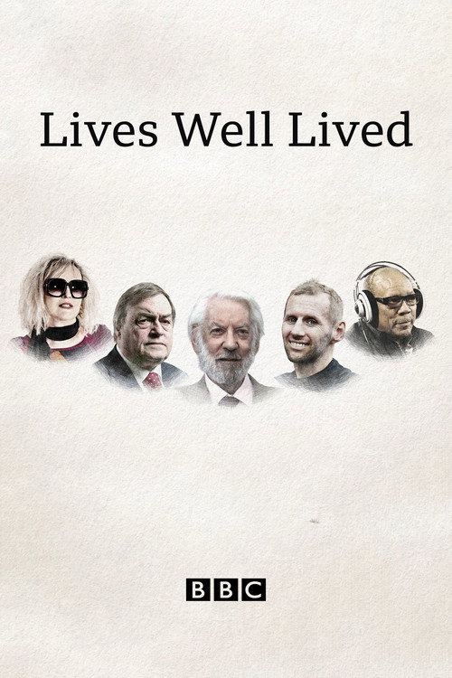 Lives Well Lived poster