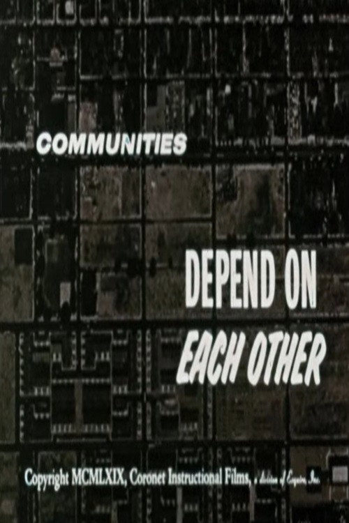 Communities Depend On Each Other poster
