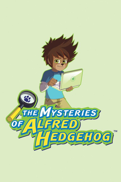 The Mysteries of Alfred Hedgehog poster