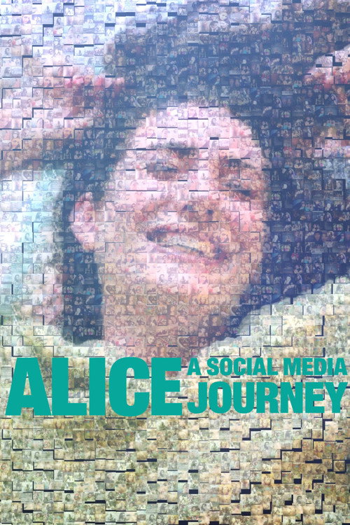 Alice: A Social Media Journey poster