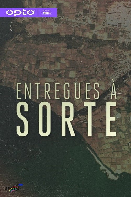 Entregues à Sorte poster