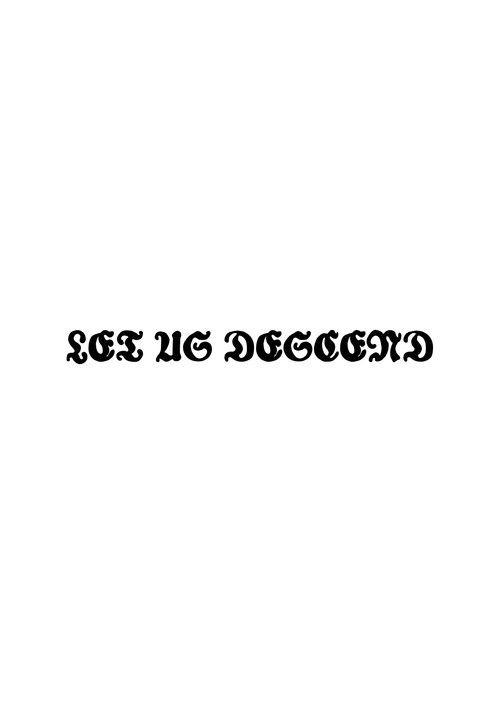 Let Us Descend poster