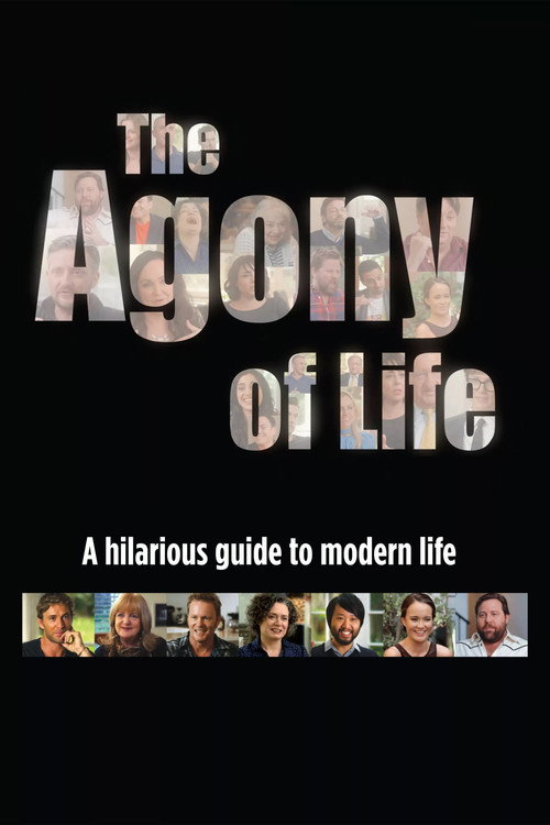 The Agony of Life poster