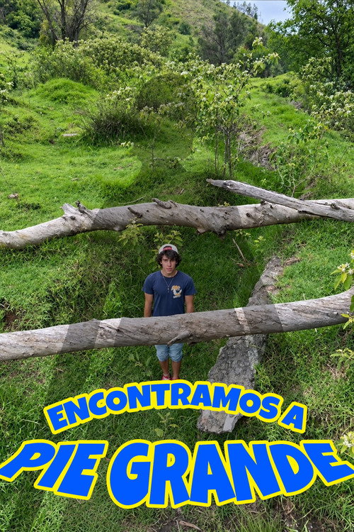 We Found Big Foot! poster