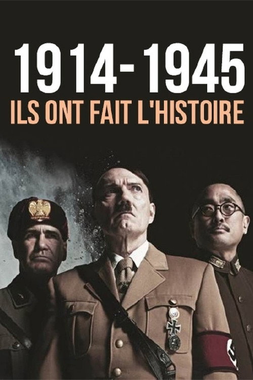 1914-1945: They Made History poster