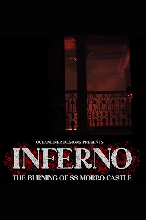 Inferno: The Burning of the SS Morro Castle poster