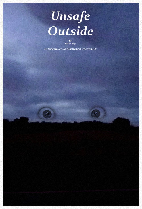 Unsafe Outside poster