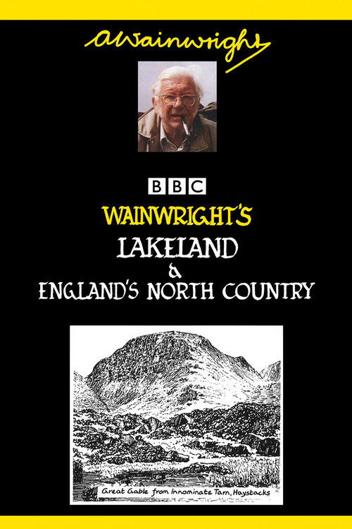 Wainwright's Lakeland & England's North Country poster