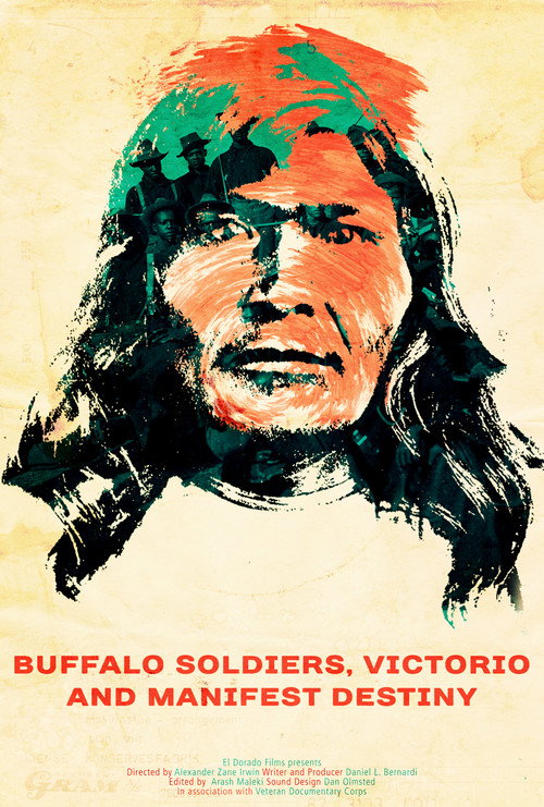 Buffalo Soldiers, Victorio and Manifest Destiny poster