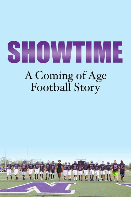 Showtime: A Coming of Age Football Story poster