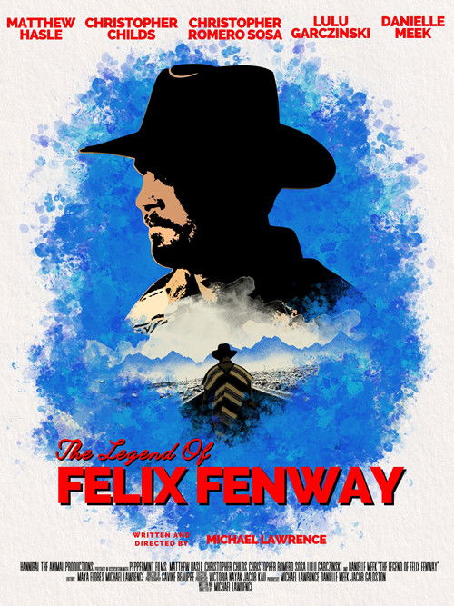 The Legend of Felix Fenway poster