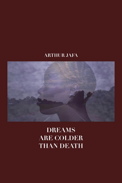 Dreams Are Colder Than Death poster