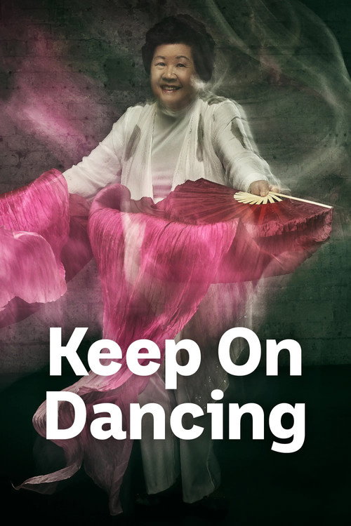 Keep On Dancing poster