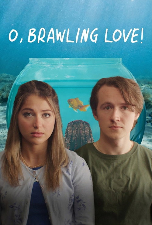 O, Brawling Love! poster