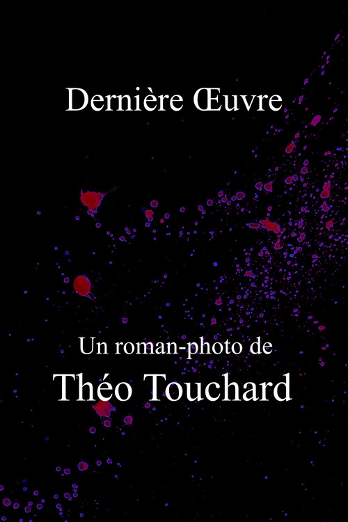 Dernière Œuvre poster