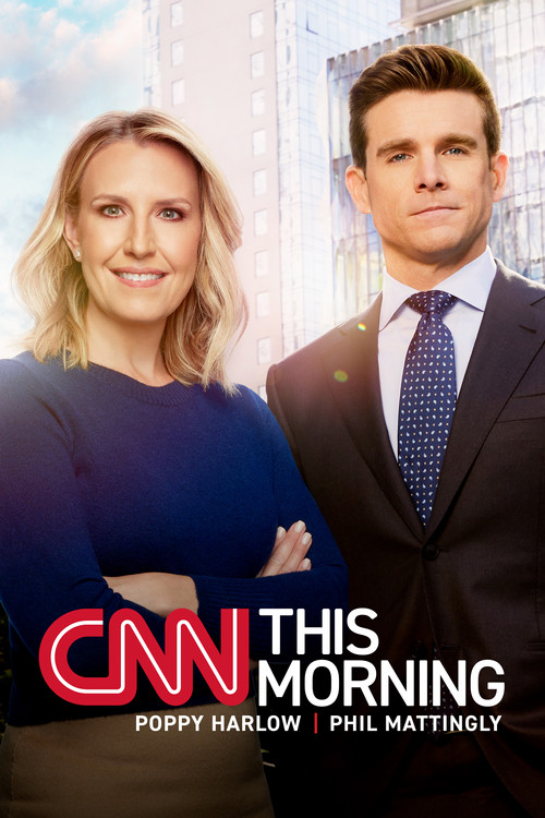 CNN This Morning with Poppy Harlow and Phil Mattingly poster