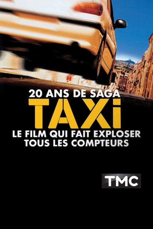 20 ans de saga Taxi le film qui fait exploser tous les compteurs poster