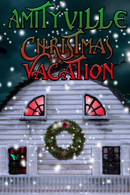 Amityville Christmas Vacation poster