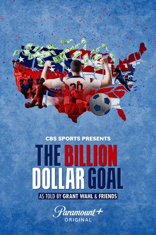 The Billion Dollar Goal poster