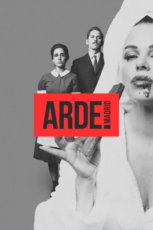 Arde Madrid poster