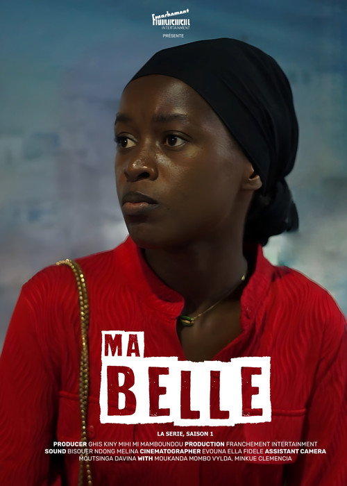 Ma Belle, la série poster