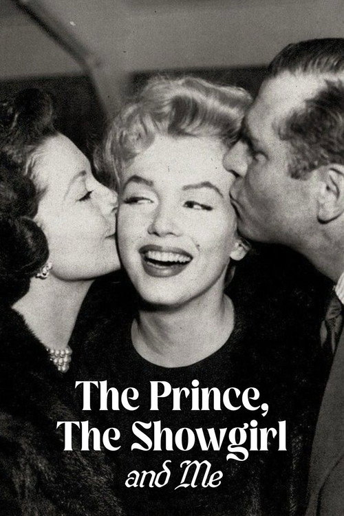 The Prince, The Showgirl and Me poster