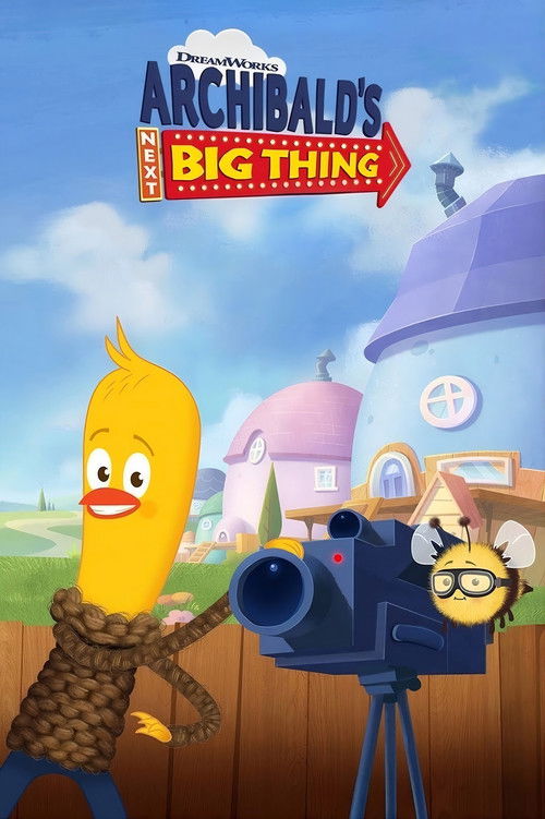 Archibald's Next Big Thing poster