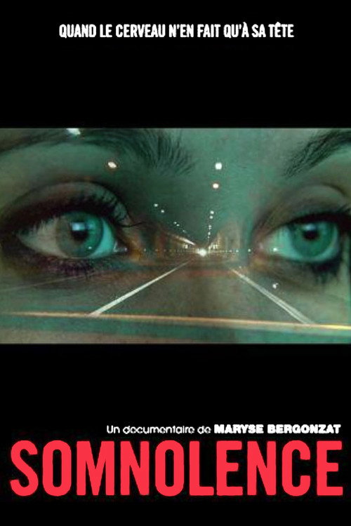 Somnolence poster